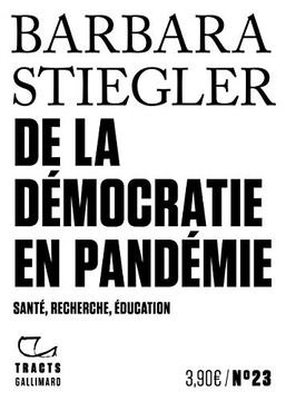 portada De la Démocratie en Pandémie: Santé, Recherche, Éducation