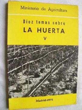 portada Diez Temas Sobre la Huerta v (Segunda Edición Actualizada)