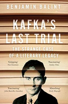 portada Kafka's Last Trial: The Strange Case of a Literary Legacy (in English)