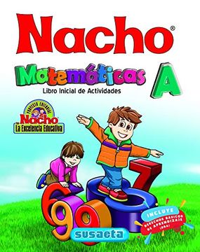 portada Nacho Libro de Actividades Matematicas a (in Spanish)