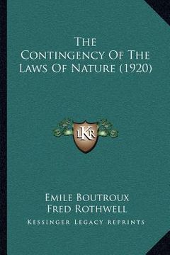 portada the contingency of the laws of nature (1920) (in English)