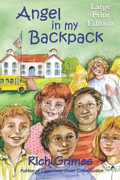 portada Angel in My Backpack: Large Print Edition (en Inglés)