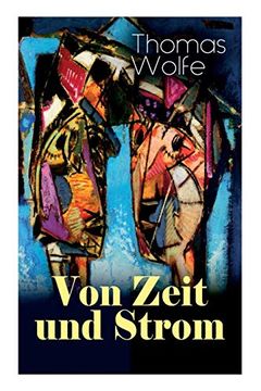 portada Von Zeit und Strom (Vollständige Deutsche Ausgabe: Buch 1-8) 