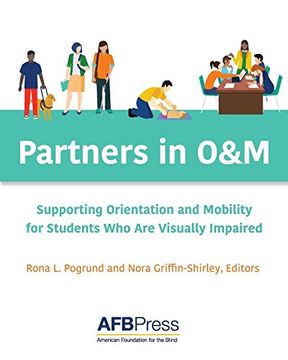 portada Partners in O&M: Supporting Orientation and Mobility for Students who are Visually Impaired (en Inglés)
