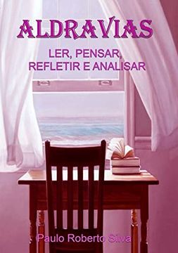 portada Aldravias ler Pensar Refletir e Analisar Paulo Roberto ed. 2020 (in Portuguese)
