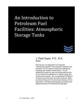 portada An Introduction to Petroleum Fuel Facilities: Atmospheric Storage Tanks (in English)