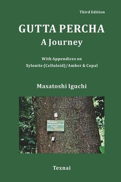 portada Gutta Percha: A Journey (en Inglés)