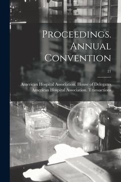 portada Proceedings. Annual Convention; 21 (in English)