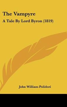 portada the vampyre: a tale by lord byron (1819) (in English)