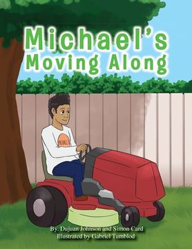 portada Michael's Moving Along (in English)