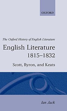 portada English Literature 1815-1832: Scott, Byron, and Keats (Oxford History of English Literature) (en Inglés)