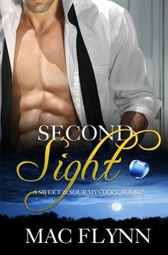 portada Second Sight, A Sweet & Sour Mystery: Werewolf Shifter Romance (in English)