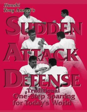 portada Sudden Attack Defense: Traditional One-step Sparring for Today's World