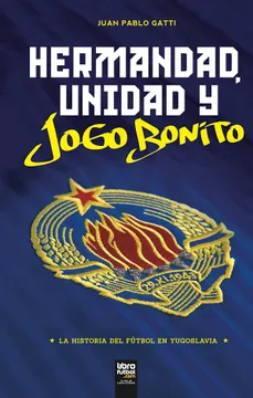 portada HERMANDAD, UNIDAD Y JOGO BONITO