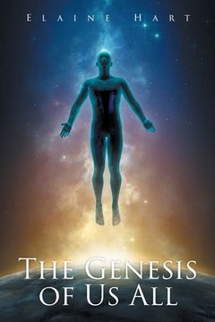 portada The Genesis of Us All (in English)