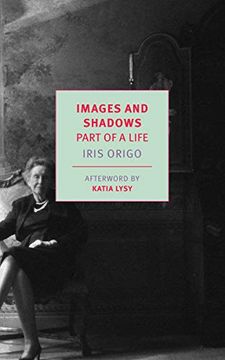portada Images and Shadows: Part of a Life (New York Review Books Classics) (in English)