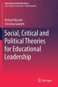portada Social, Critical and Political Theories for Educational Leadership (in English)