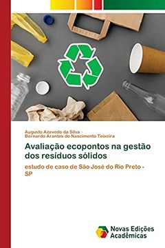 portada Avaliação Ecopontos na Gestão dos Resíduos Sólidos: Estudo de Caso de são José do rio Preto - sp (in Portuguese)