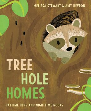portada Tree Hole Homes: Daytime Dens and Nighttime Nooks (in English)