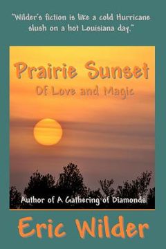 portada prairie sunset - of love and magic (en Inglés)