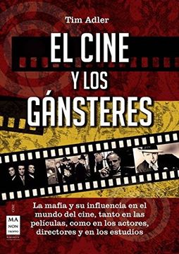 portada El Cine y los Gansteres [Spanish]
