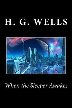 portada When the Sleeper Awakes (in English)