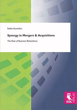 portada Synergy in Mergers & Acquisitions: The Role of Business Relatedness (en Inglés)