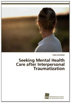 portada Seeking Mental Health Care After Interpersonal Traumatization
