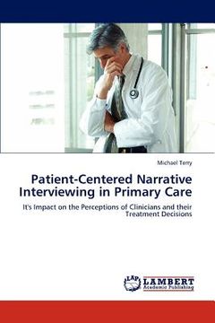 portada patient-centered narrative interviewing in primary care (en Inglés)