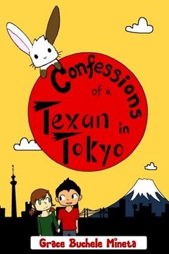 portada Confessions of a Texan in Tokyo (Texan & Tokyo) (en Inglés)