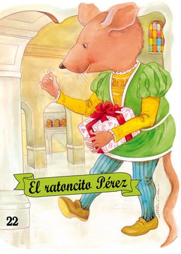 portada El Ratoncito Perez / the Little Mouse Perez (Troquelados Clasicos Series / Classic Fairy Tales Series) Format: Paperback