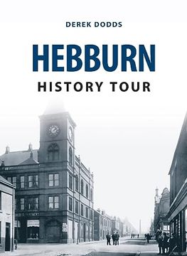 portada Hebburn History Tour (en Inglés)