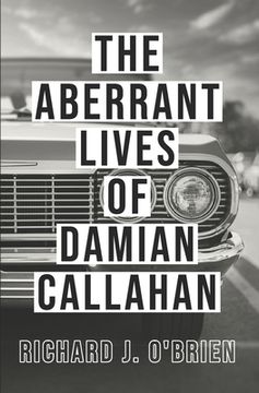 portada The Aberrant Lives of Damian Callahan
