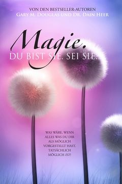 portada Magie, du Bist ee. Sei es. (in German)