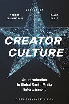portada Creator Culture: An Introduction to Global Social Media Entertainment 