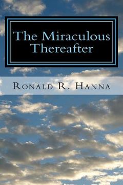 portada The Miraculous Thereafter (en Inglés)