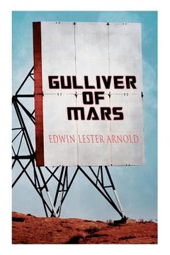 portada Gulliver of Mars: Science Fiction Novel (en Inglés)