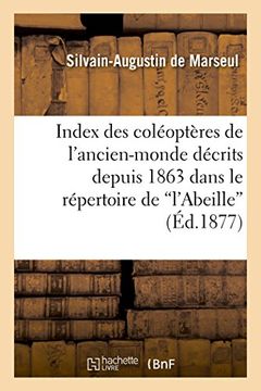portada Index des coléoptères de l'ancien-monde décrits depuis 1863 dans le répertoire de "l'abeille" (Sciences) (French Edition)