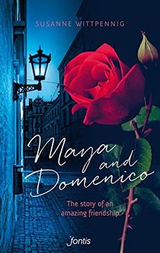 portada Maya and Domenico: The Story of an Amazing Friendship (en Inglés)