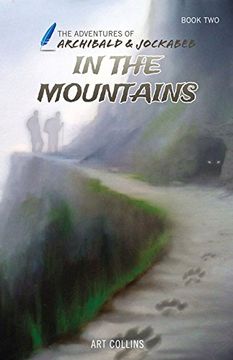 portada In the Mountains (The Adventures of Archibald and Jockabeb) (en Inglés)