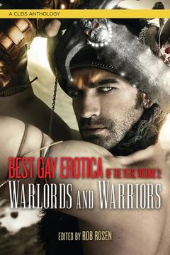 portada Best Gay Erotica of the Year, Volume 2: Warlords & Warriors