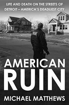 portada American Ruin: Life and Death on the Streets of Detroit - America's Deadliest City (en Inglés)