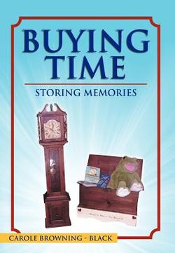 portada buying time - storing memories