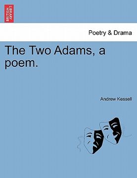 portada the two adams, a poem. (en Inglés)