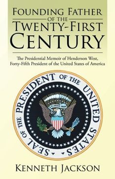 portada Founding Father of the Twenty-First Century 