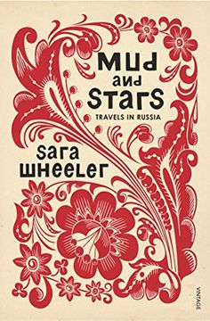 portada Mud and Stars: Travels in Russia 