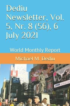 portada Dediu Newsletter, Vol. 5, Nr. 8 (56), 6 July 2021: World Monthly Report