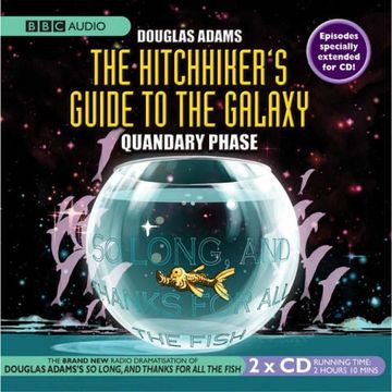 portada The Hitchhiker's Guide To The Galaxy: Quandary Phase (Hitchhiker's Guide (radio plays))