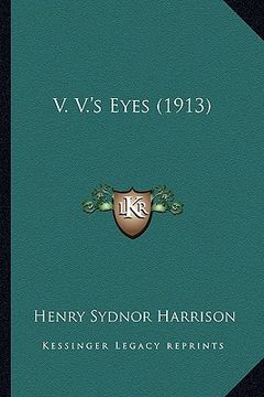 portada v. v.'s eyes (1913) (en Inglés)