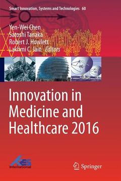 portada Innovation in Medicine and Healthcare 2016 (in English)
